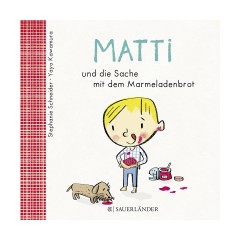 Sauerlander Verlag Matti und die Sache mit dem Marmeladenbrot Матти и штука с хлебом с джемом